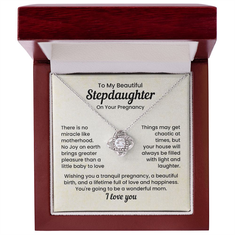 To My Beautiful Stepdaughter On Your Pregnancy You're Going To  Be A Wonderful Mom, I Love you