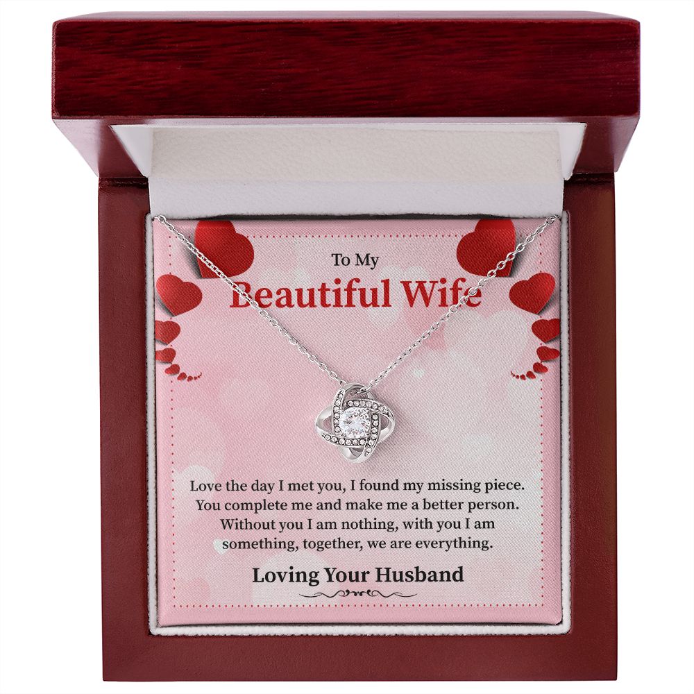 To My Beautiful Wife Love The Day I Meet You, I found My Missing Piece Your Husband