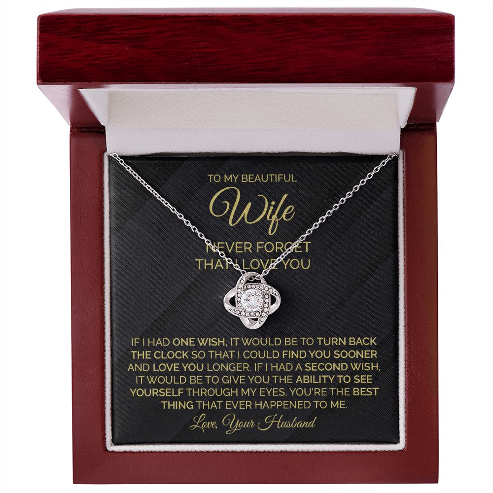 To My  Beautiful Wife Never Forget That I Love You, Your Husband