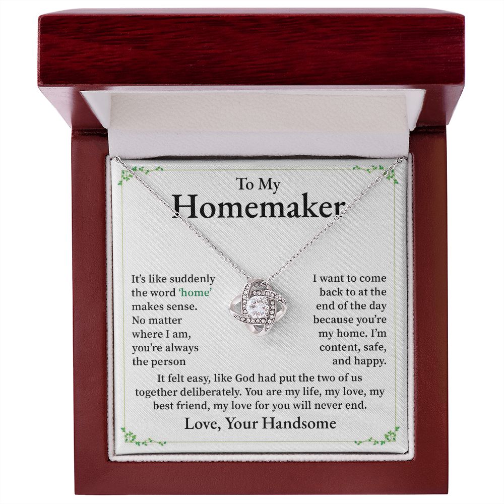 To My Homemaker, My Best Friend My Love For You Will Never End Love, Your Handsome