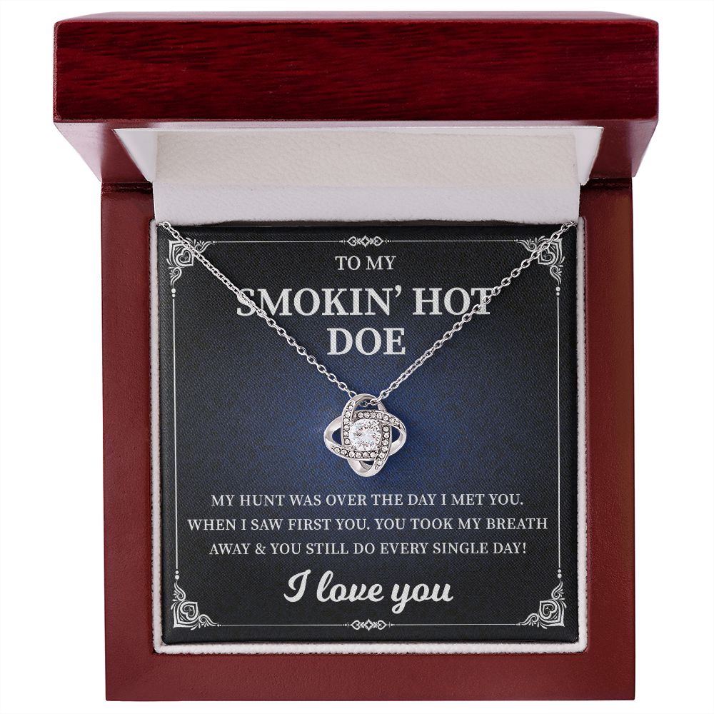 To My Smokin' Hot Doe I Love You