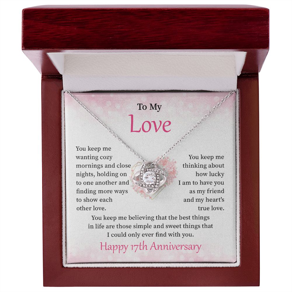 To My Love Happy 17th Anniversary Necklace Fore Wife