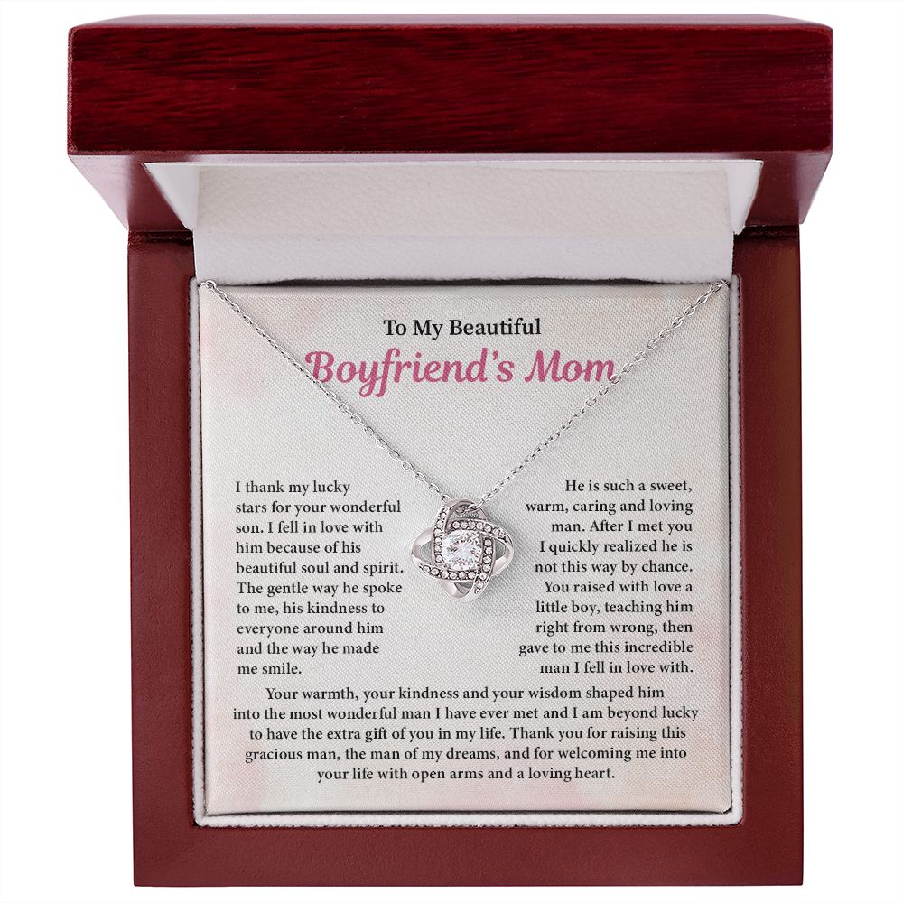 To My Beautiful Boyfriend Mom. I Thank My Lucky Starts for Your Wonderful Son