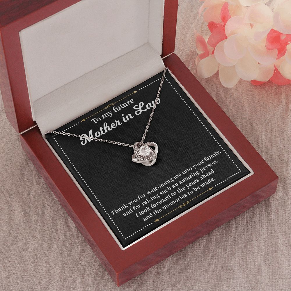 To My Future Mother In law I look Forward To The Years Ahead And The Memories  Person
