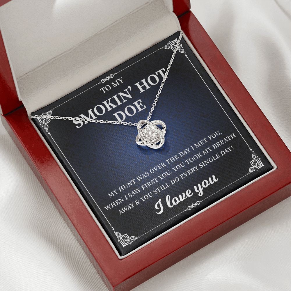 To My Smokin' Hot Doe I Love You