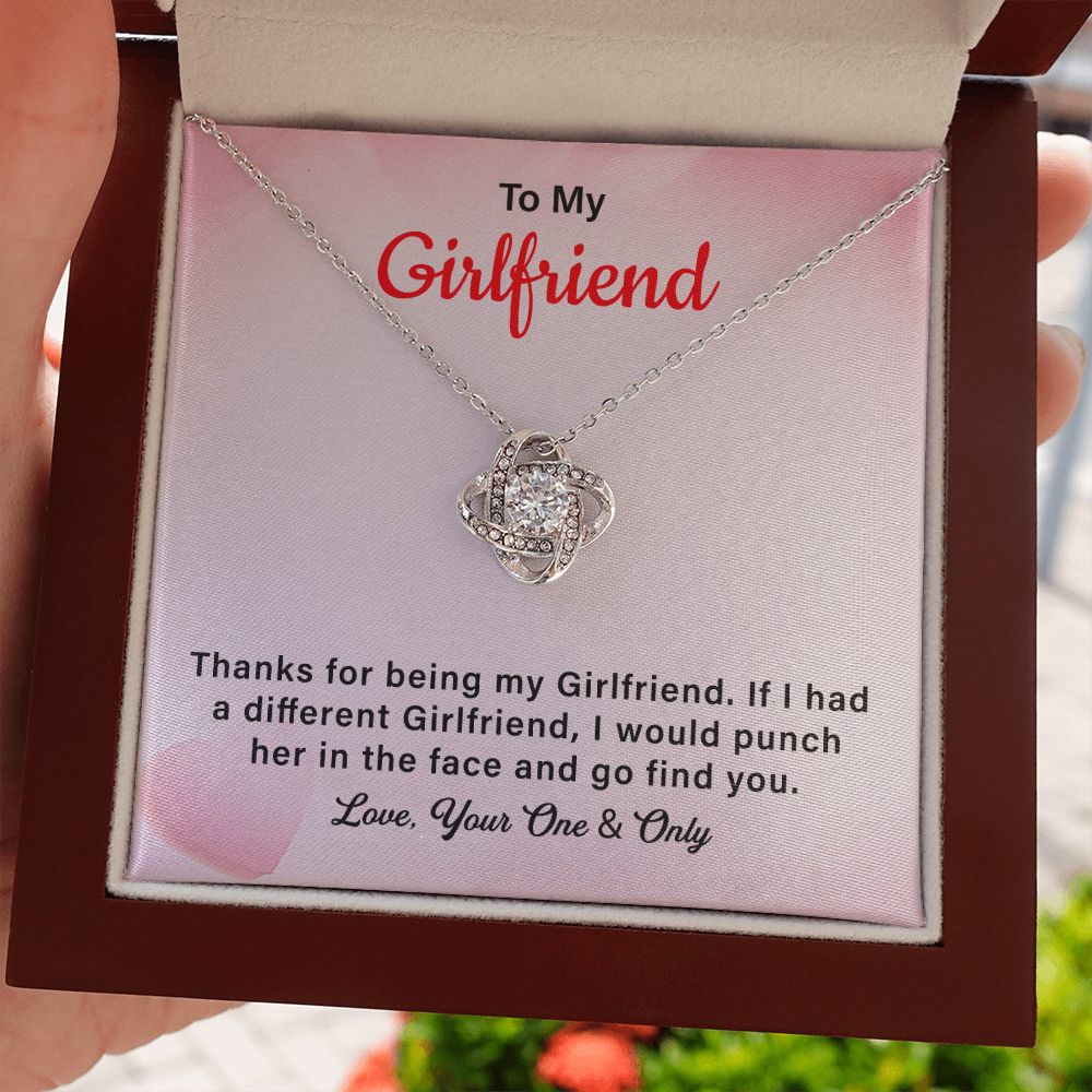 To My Girlfriend I Would punch Her In The Face And Go Find You