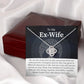 To My Ex-Wife Necklace - Love Knot Jewelry Gift from Ex-Husband