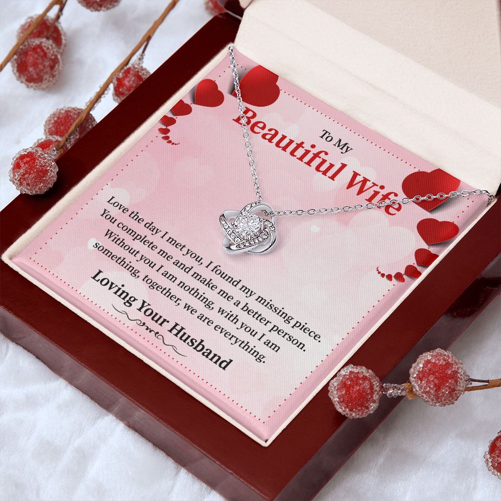 To My Beautiful Wife Love The Day I Meet You, I found My Missing Piece Your Husband