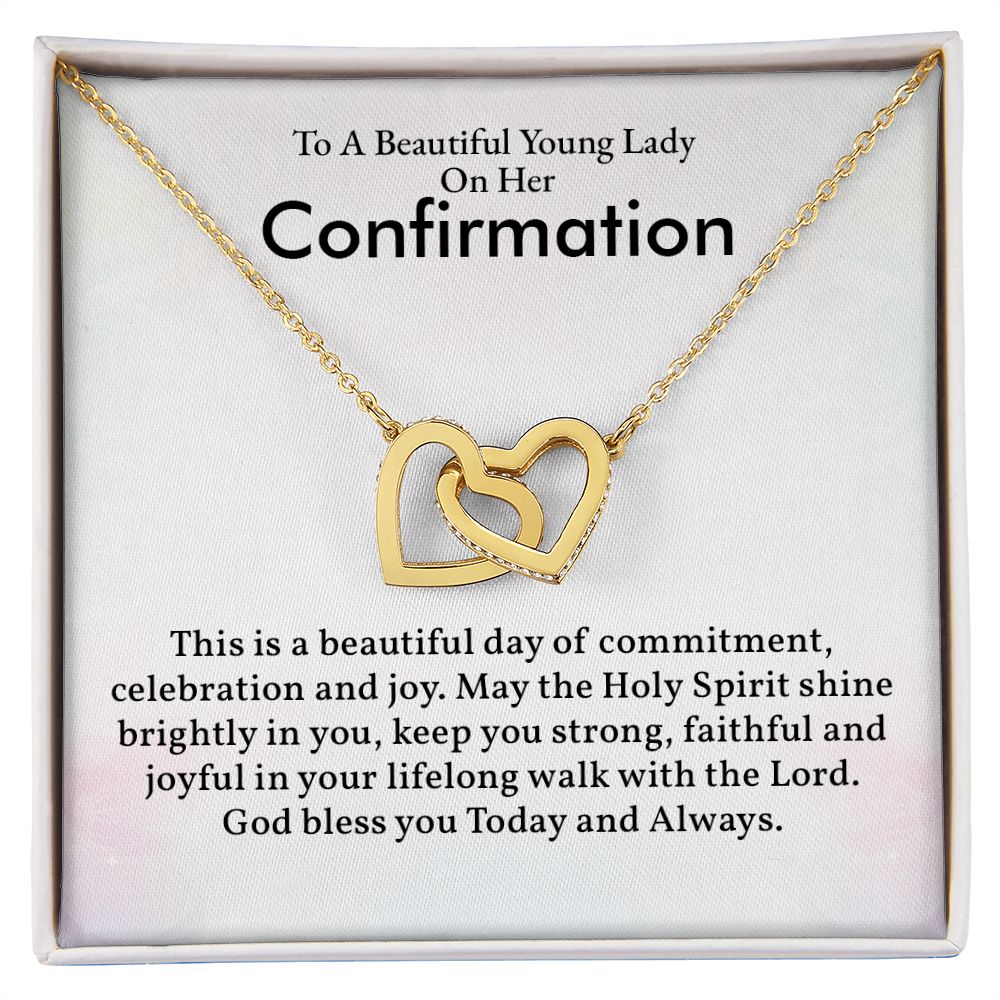 To A Beautiful Young lady On Her Confirmation This Is A Beautiful Day Of Commitment, Celebration And Joy