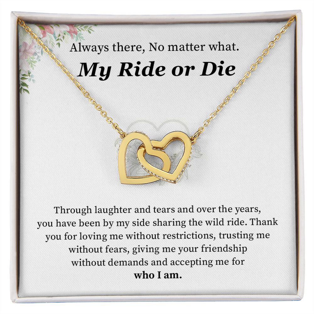 My ride or die -Who I am