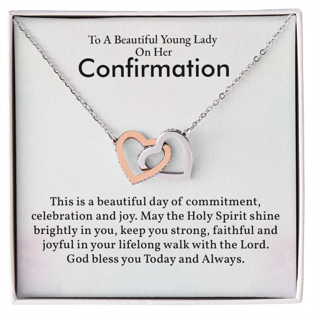 To A Beautiful Young lady On Her Confirmation This Is A Beautiful Day Of Commitment, Celebration And Joy