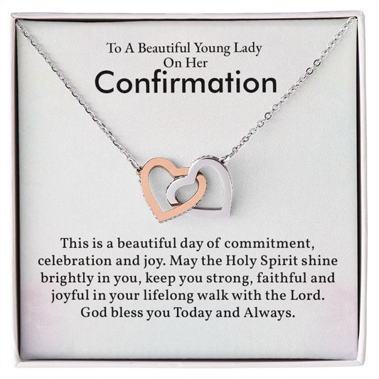 To A Beautiful Young lady On Her Confirmation This Is A Beautiful Day Of Commitment, Celebration And Joy