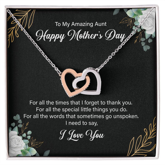 To My Amazing Aunty Happy Mother 's Day I Love You