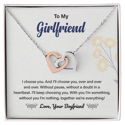 To My Girlfriend Without you I'm Nothing, Together We're Everything