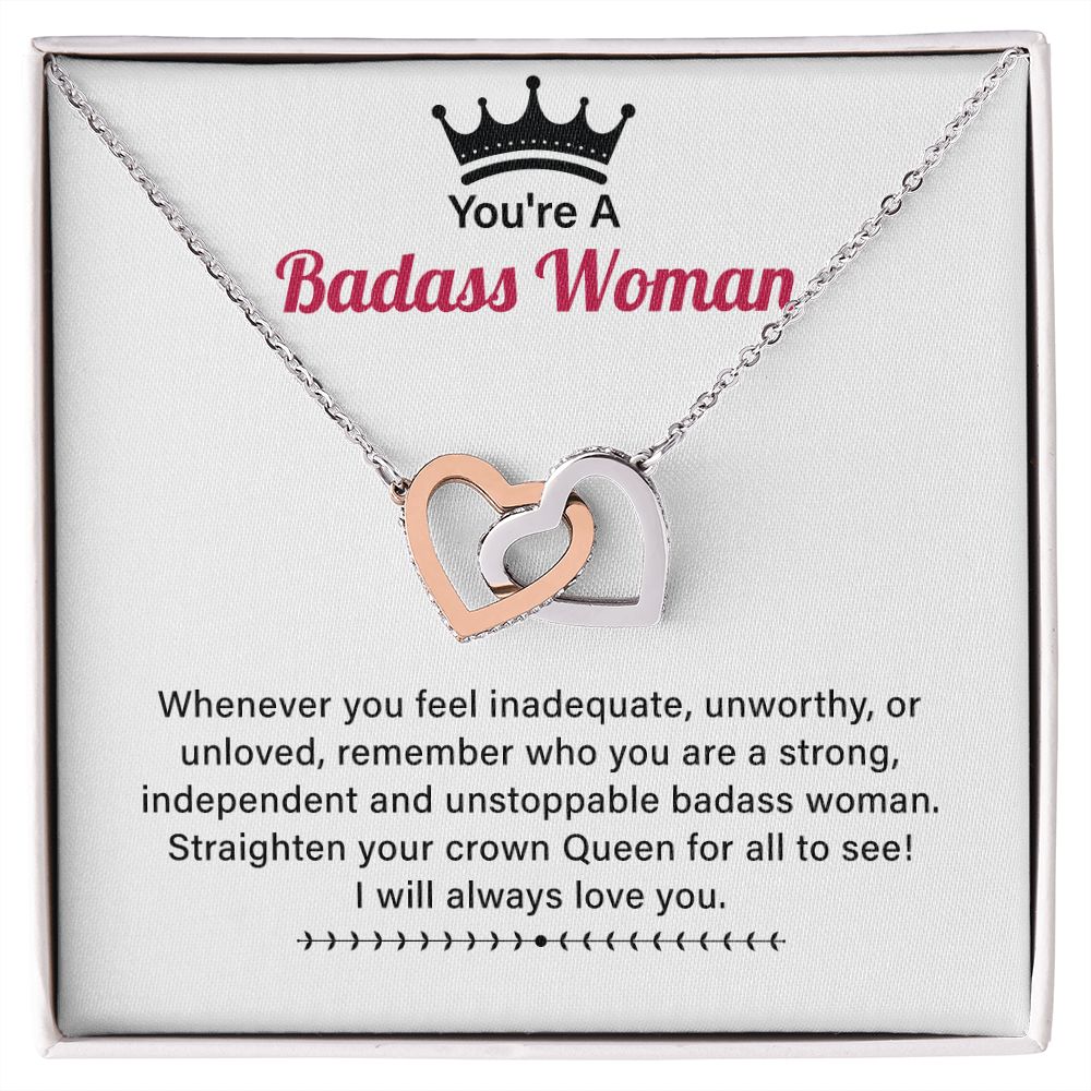 You're A Badass Woman I Will Always Love You So Much