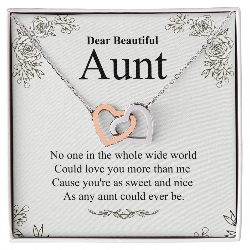 Dear Beautiful Aunt No One In The Whole  Wide World Could Love You More Than Me