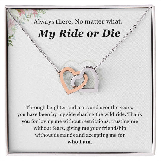 My ride or die -Who I am