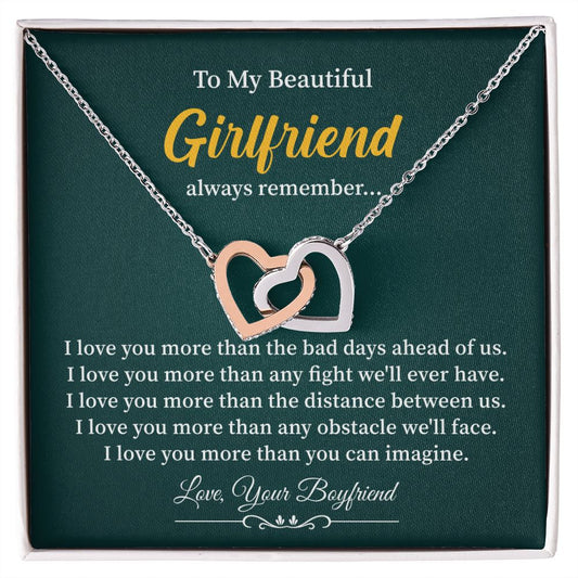 To My Beautiful Girlfriend Always Remember I Love You More Than You Can Imagine