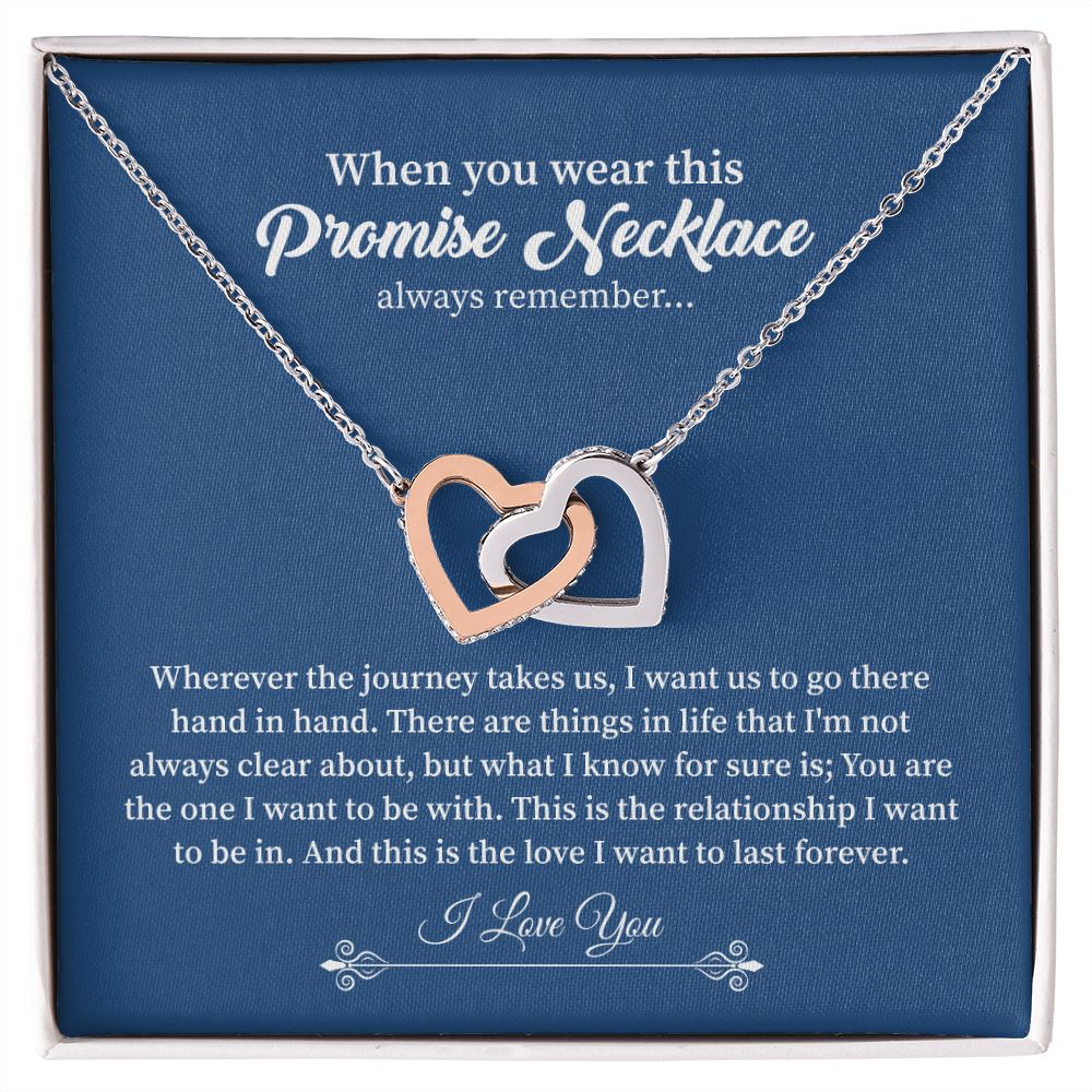When You Wear This promise Necklace Always Remember This Is My love I Want To Last Forever