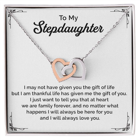 To My Step Daughter I Will Always Be Here For You And I Will Always Love You