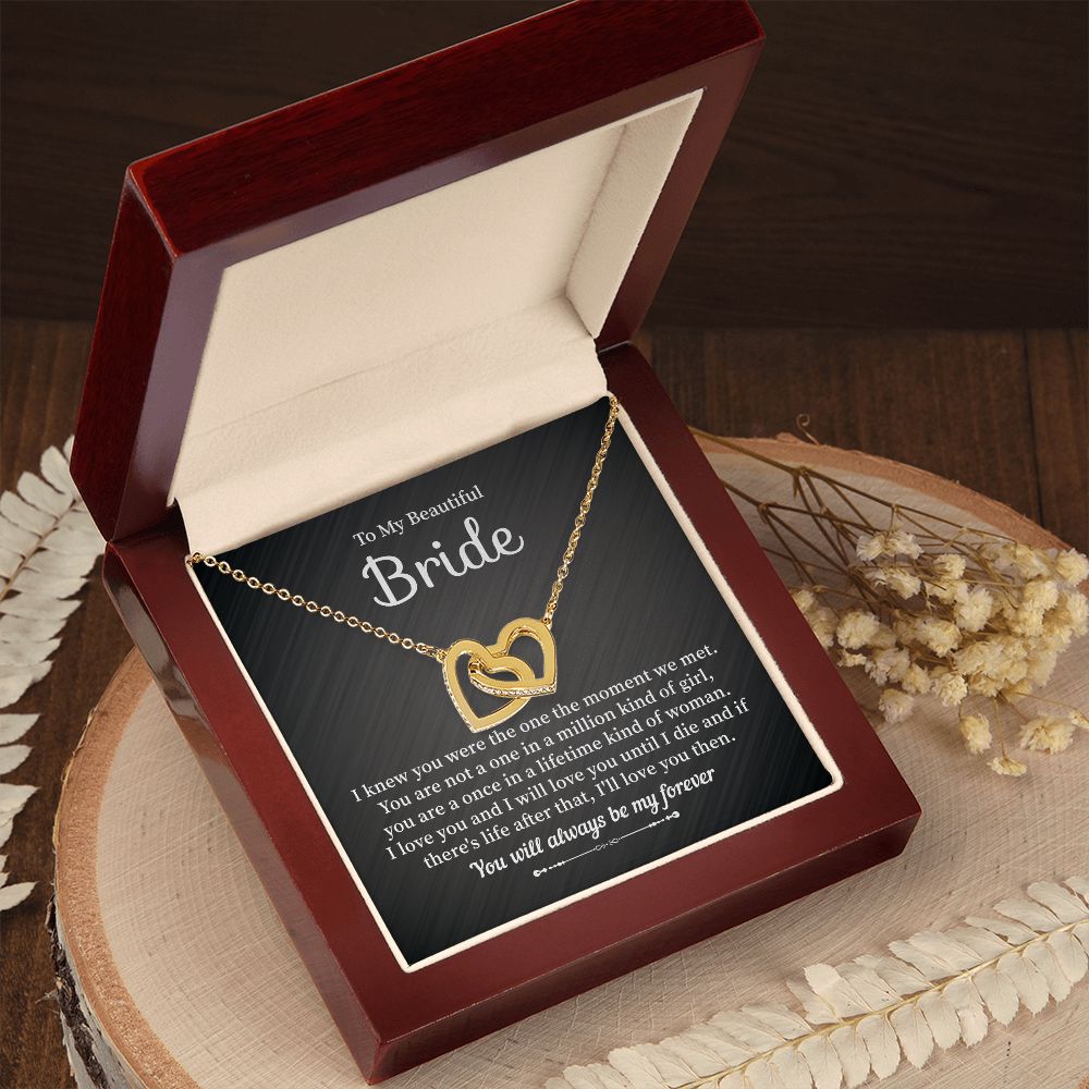 To My Beautiful Bride I Knew You Were The One The Moment We Met