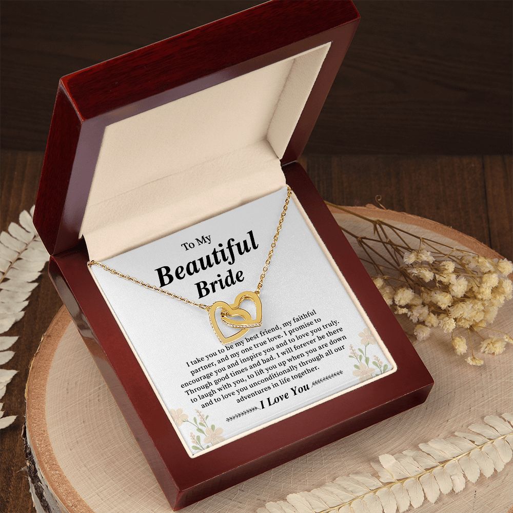 To My Beautiful Bride I Take You To Be My Best Friend, My Faithful Partner