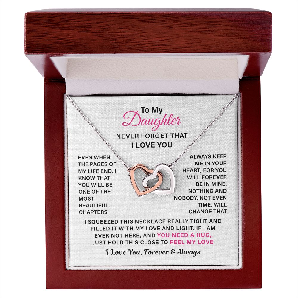 To My Daughter Filled It With My Love And Light Never Forget That I Love You Forever And Always
