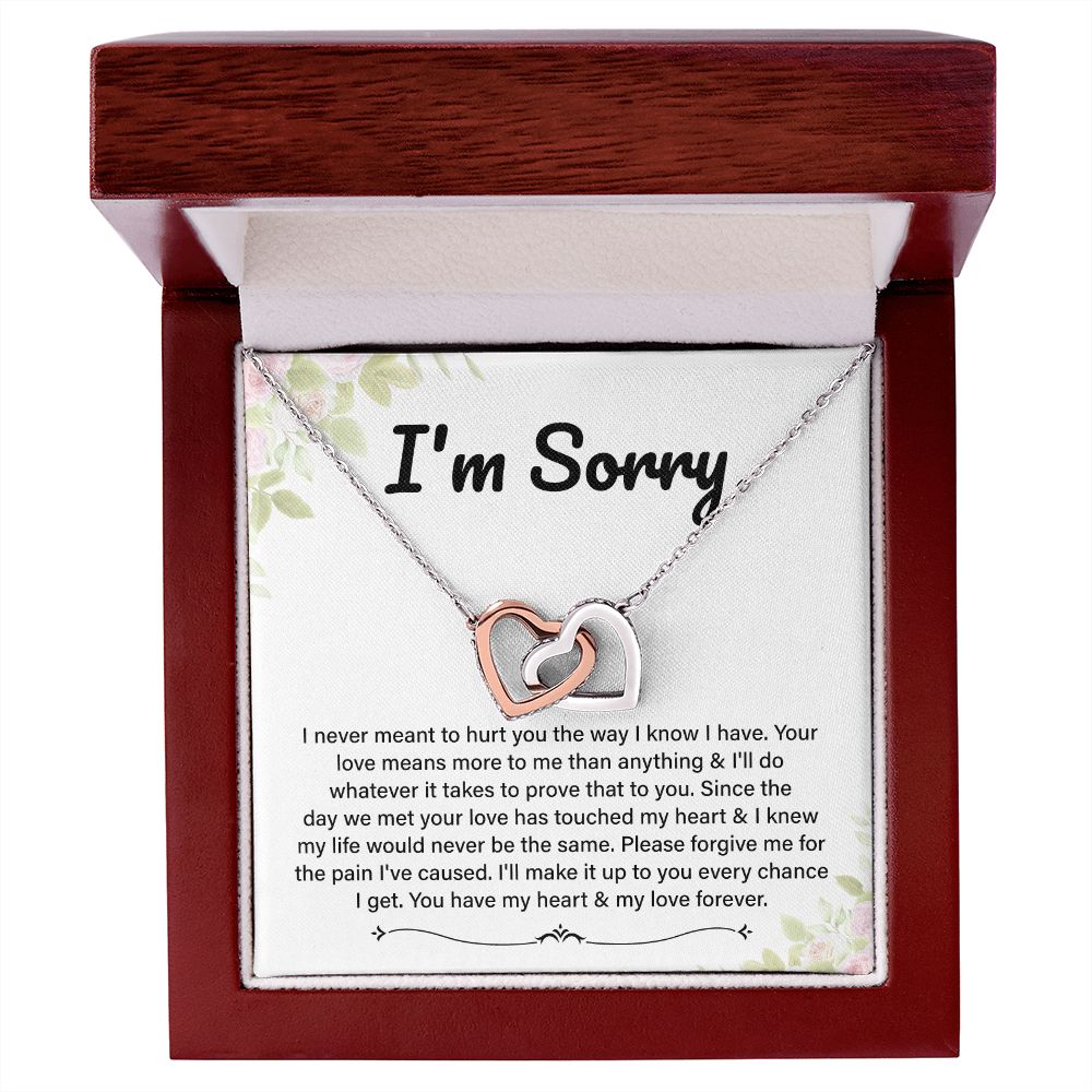 Apology Gift  I'm Sorry You Have My Heart & My Love Forever