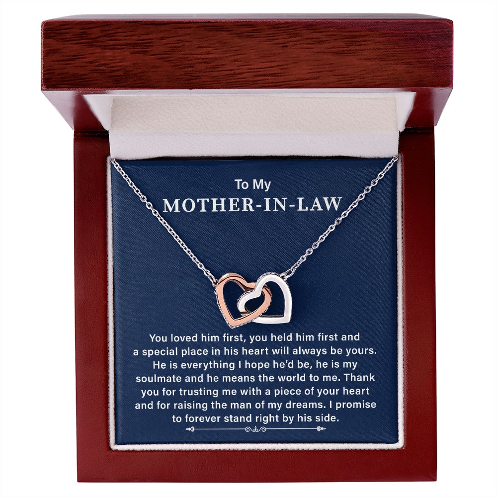 To My Mother-In-Law I promised  To Forever  Stand Right by His Side