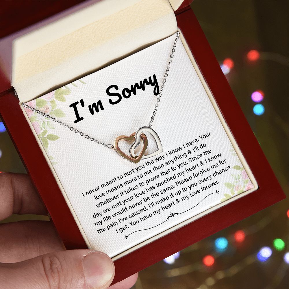 Apology Gift  I'm Sorry You Have My Heart & My Love Forever