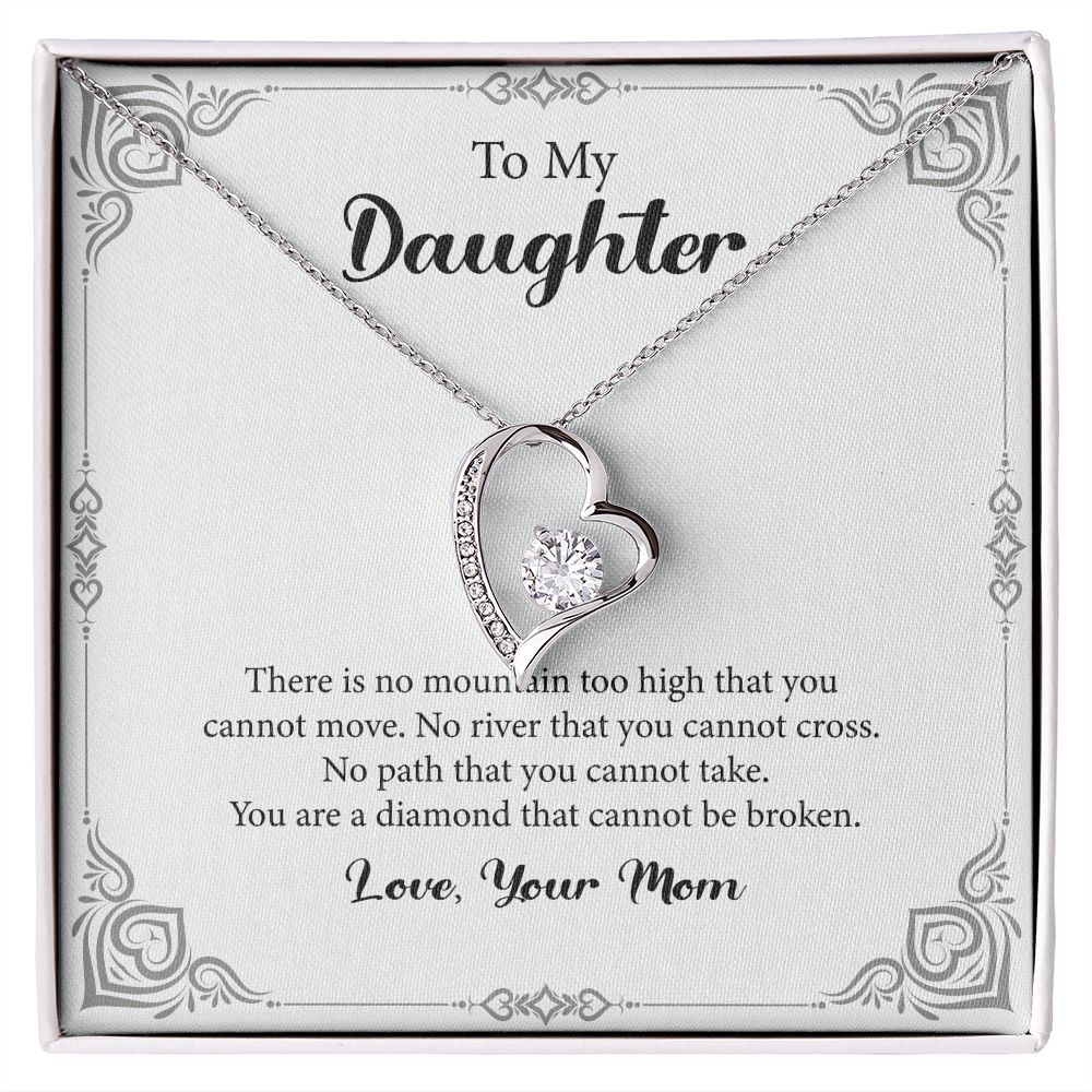 To My Daughter You Are A Diamond That Cannot Be Broken Love, Your Mom
