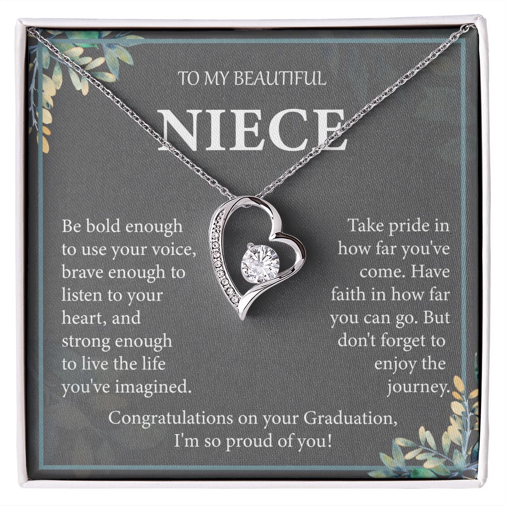 To My Beautiful Niece I'm so Proud