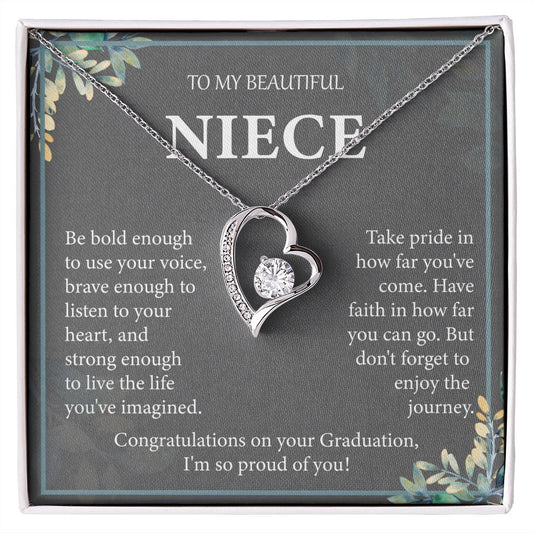 To My Beautiful Niece I'm so Proud