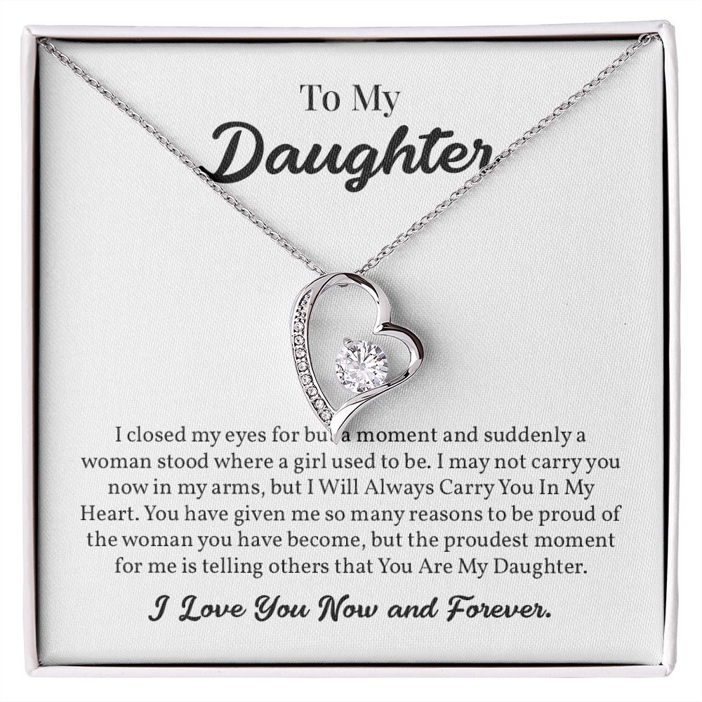 To My Daughter, I Close My Eyes For But A Moment, I Love You Forever