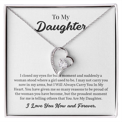 To My Daughter, I Close My Eyes For But A Moment, I Love You Forever
