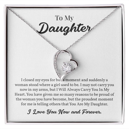 To My Daughter, I Close My Eyes For But A Moment, I Love You Forever