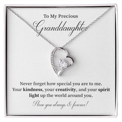 To My Precious granddaughter I Love You Always & Forever