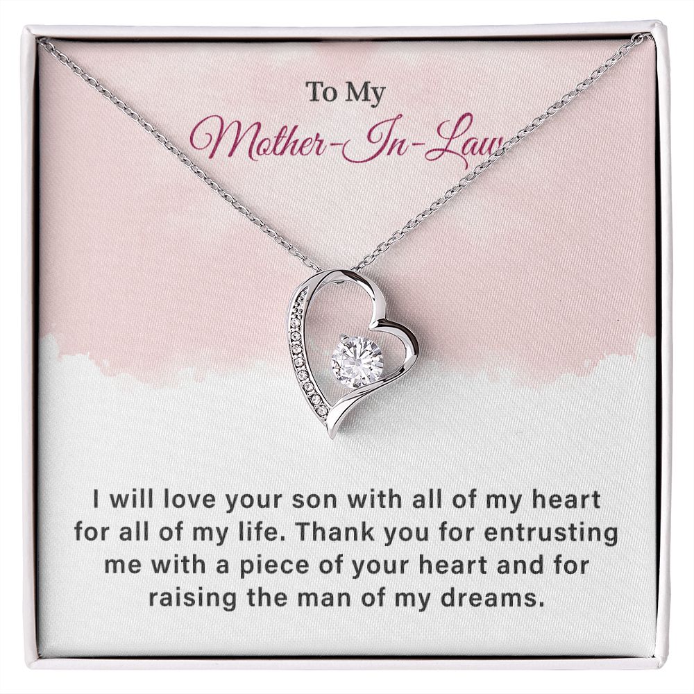To My Mother-In-Law I Will Love Your Son With All Of My Heart For All Of My Life