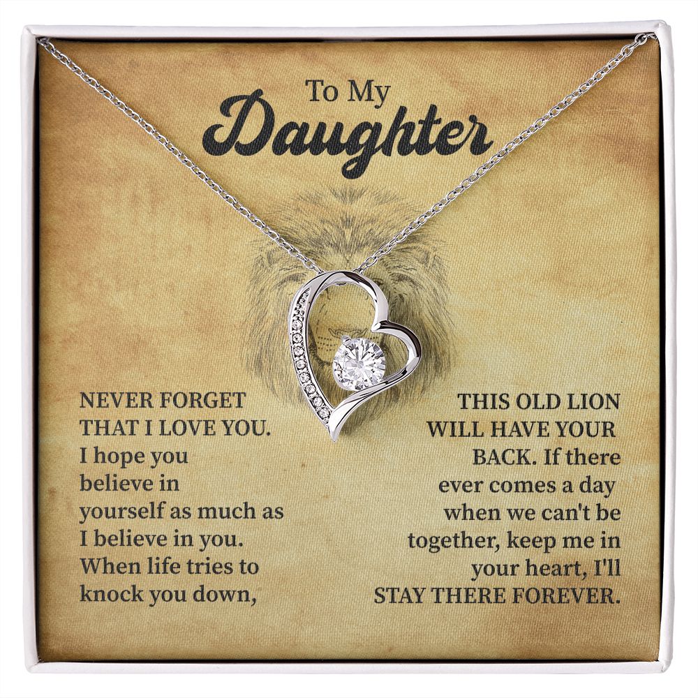 To My Daughter Never Forget That I Love You