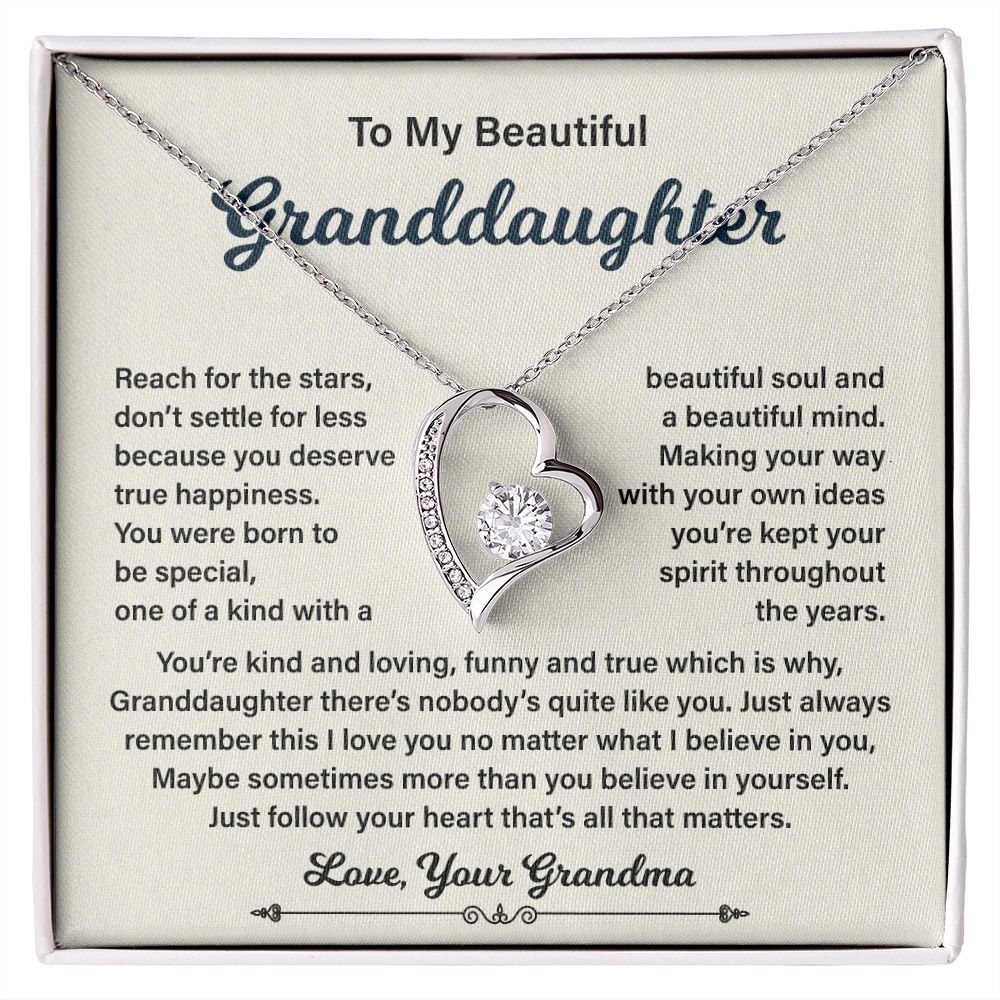 To My Beautiful Granddaughter One Of A kind With A Beautiful Soul And A Beautiful Mine