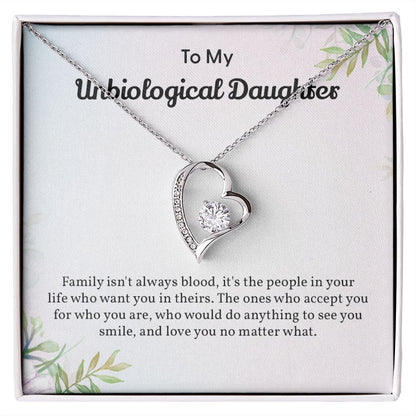 To My Unbiological Daughter Family Isn't Always Bloods