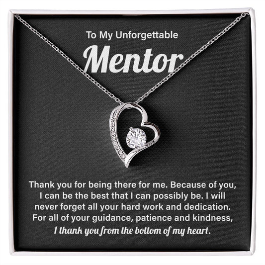To My Unforgettable Mentor I Thank You From The Bottom Of My Heart