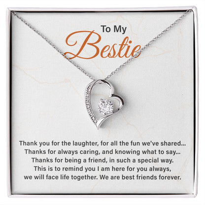 To My Bestie We Will Face Life Together, We Are Best Friends Forever