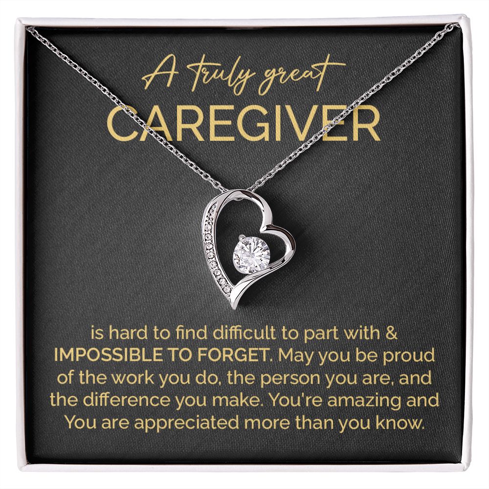 A Truly Great Caregiver You Are Amazing More Than You Know