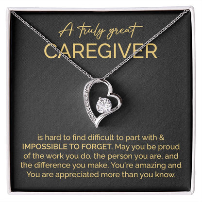 A Truly Great Caregiver You Are Amazing More Than You Know