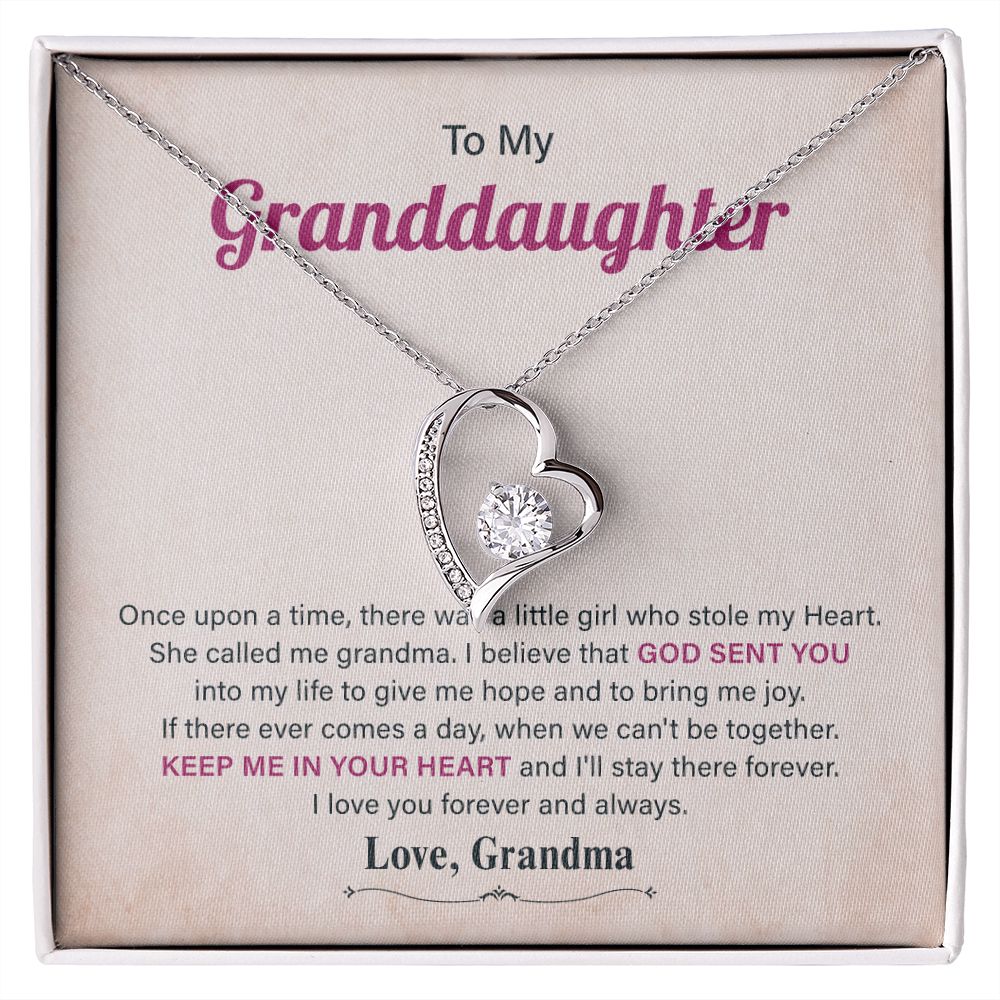 To My Granddaughter Keep Me In Your Heart And I'll Stay There Forever