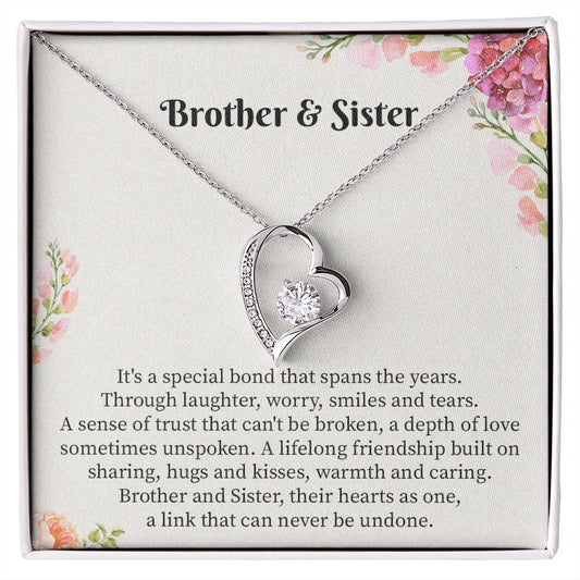 Brother & Sister It's A Special Bond That Spans The Years