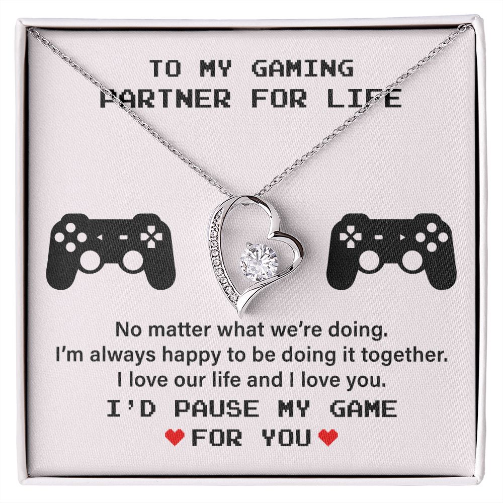 To My Gaming Partner For Life I Love Our Life And I Love You