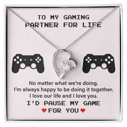 To My Gaming Partner For Life I Love Our Life And I Love You