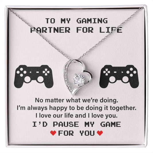 To My Gaming Partner For Life I Love Our Life And I Love You